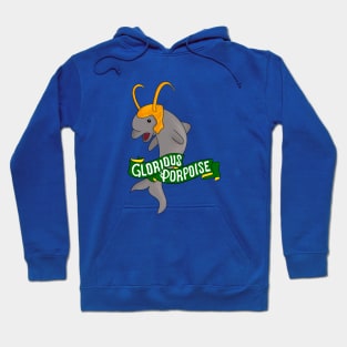 Glorious Porpoise Hoodie